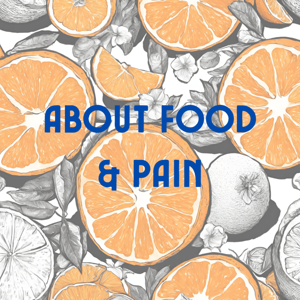 About pain and&nbsp;food.